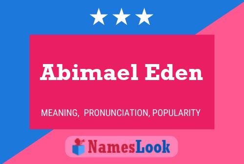 Póster del nombre Abimael Eden