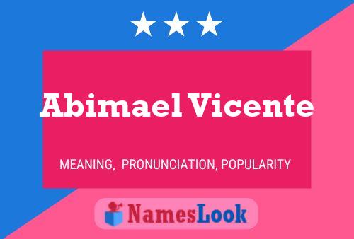 Póster del nombre Abimael Vicente