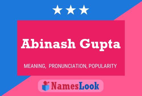 Póster del nombre Abinash Gupta