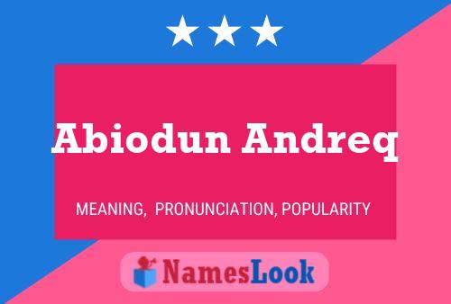 Póster del nombre Abiodun Andreq