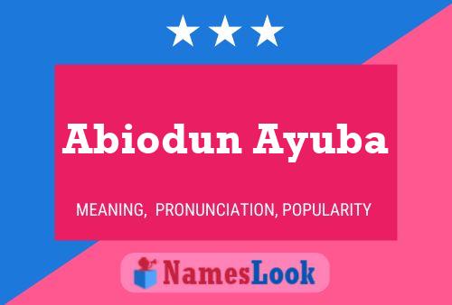 Póster del nombre Abiodun Ayuba