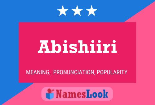 Póster del nombre Abishiiri