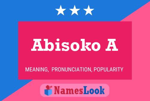 Póster del nombre Abisoko A