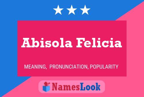 Póster del nombre Abisola Felicia