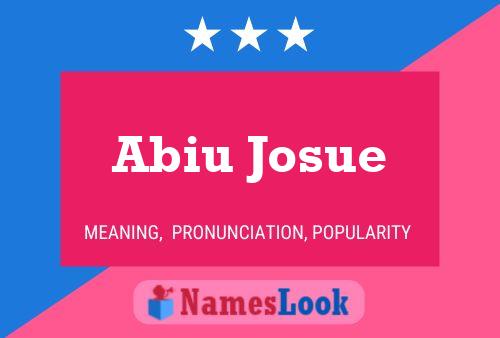 Póster del nombre Abiu Josue