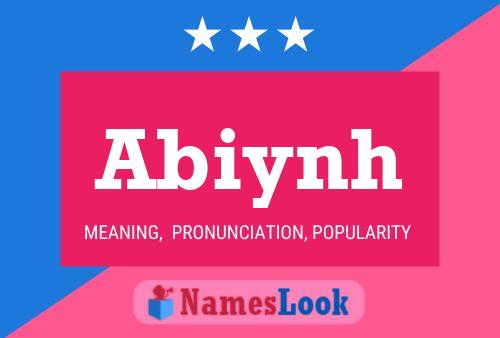 Póster del nombre Abiynh