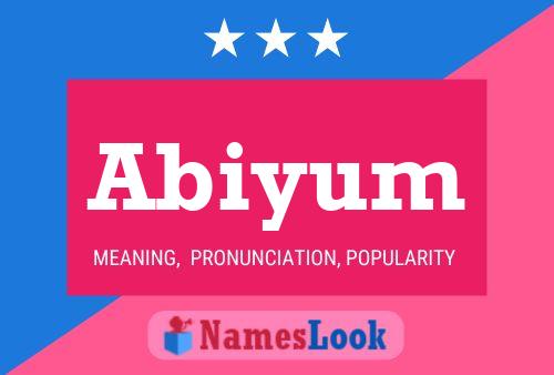 Póster del nombre Abiyum