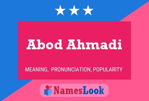 Póster del nombre Abod Ahmadi