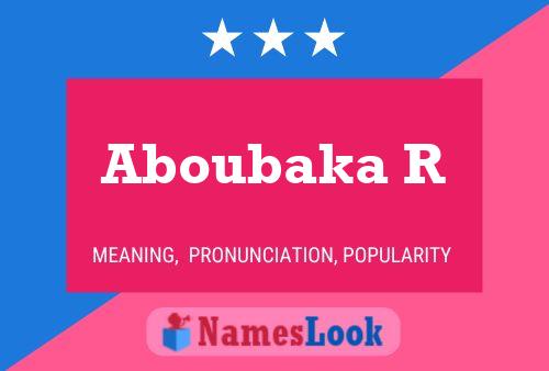 Póster del nombre Aboubaka R