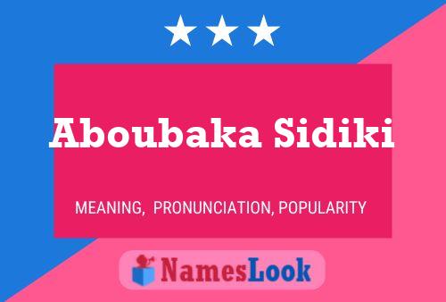 Póster del nombre Aboubaka Sidiki