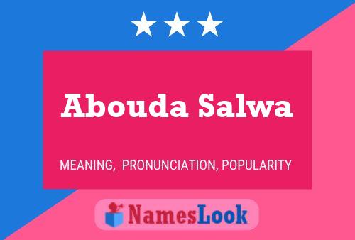 Póster del nombre Abouda Salwa