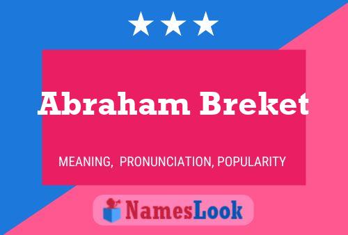 Póster del nombre Abraham Breket