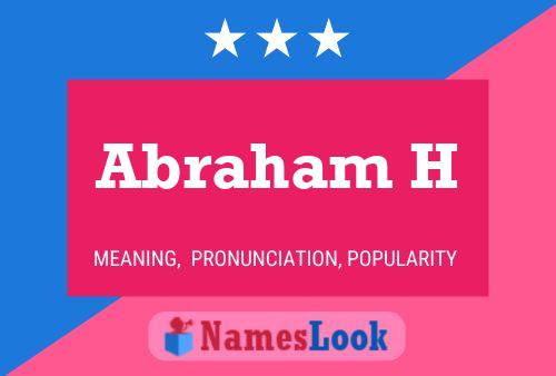 Póster del nombre Abraham H