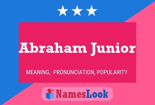 Póster del nombre Abraham Junior