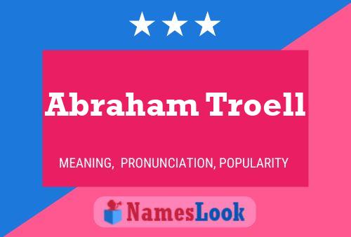 Póster del nombre Abraham Troell