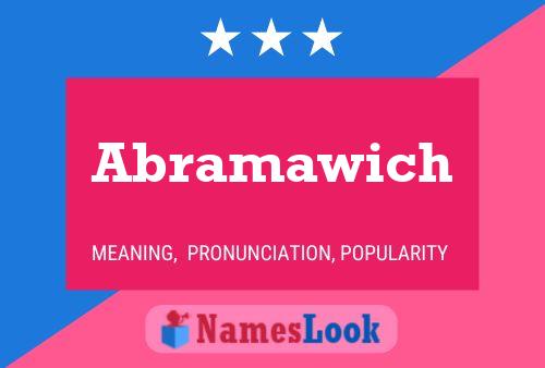 Póster del nombre Abramawich