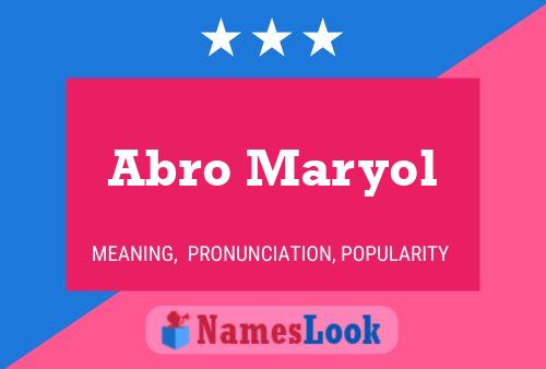 Póster del nombre Abro Maryol