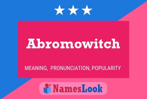 Póster del nombre Abromowitch