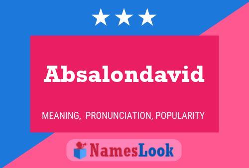 Póster del nombre Absalondavid