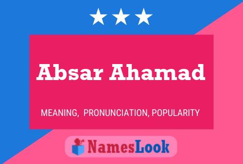 Póster del nombre Absar Ahamad