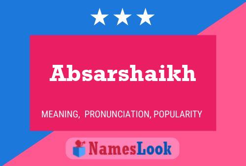 Póster del nombre Absarshaikh