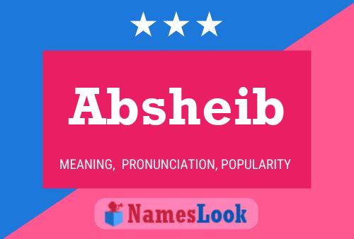 Póster del nombre Absheib