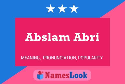 Póster del nombre Abslam Abri