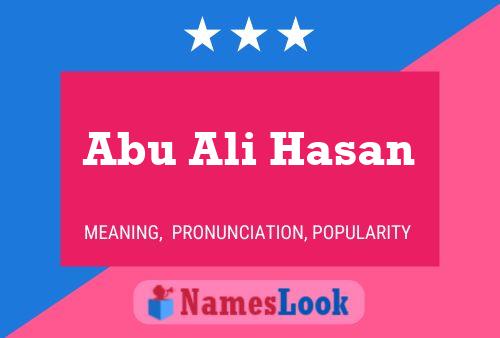 Póster del nombre Abu Ali Hasan