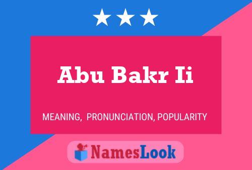 Póster del nombre Abu Bakr Ii