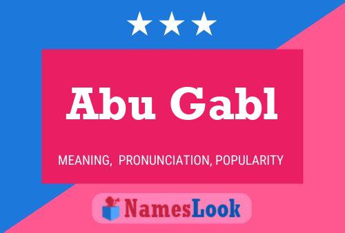 Póster del nombre Abu Gabl