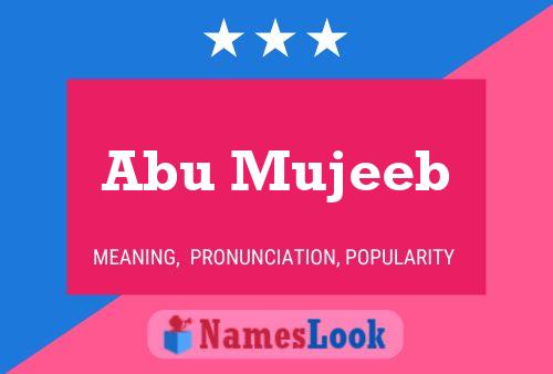 Póster del nombre Abu Mujeeb