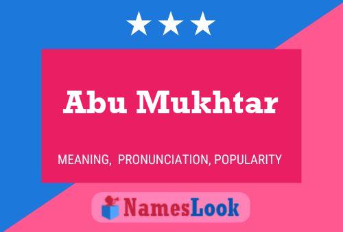 Póster del nombre Abu Mukhtar