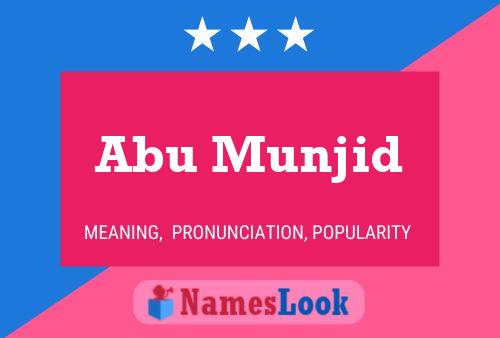 Póster del nombre Abu Munjid