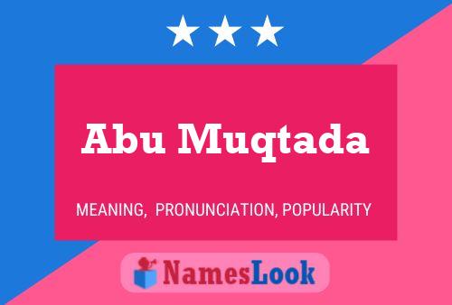 Póster del nombre Abu Muqtada