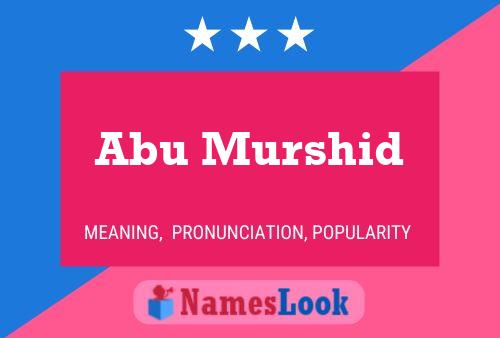 Póster del nombre Abu Murshid