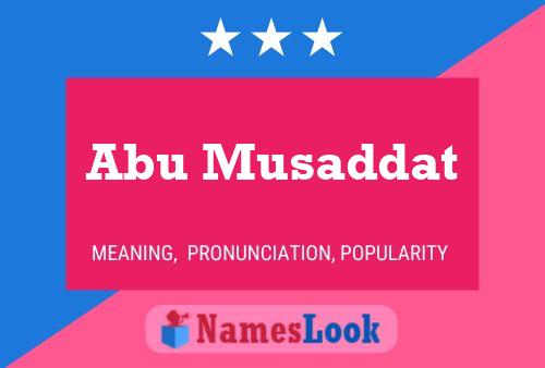 Póster del nombre Abu Musaddat