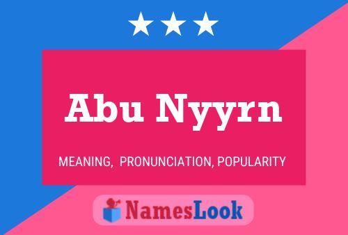 Póster del nombre Abu Nyyrn