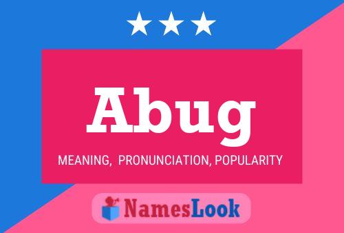 Póster del nombre Abug