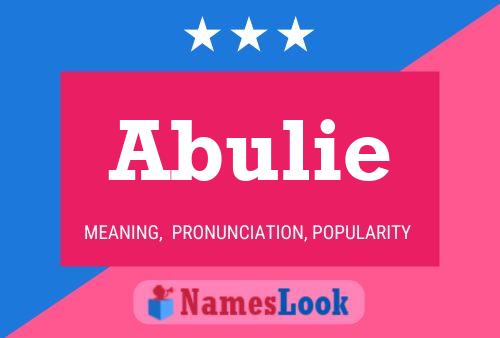 Póster del nombre Abulie