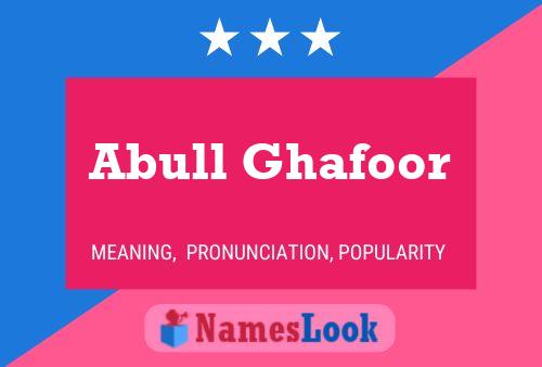 Póster del nombre Abull Ghafoor