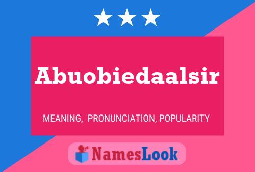 Póster del nombre Abuobiedaalsir