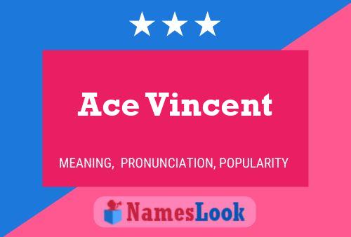 Póster del nombre Ace Vincent