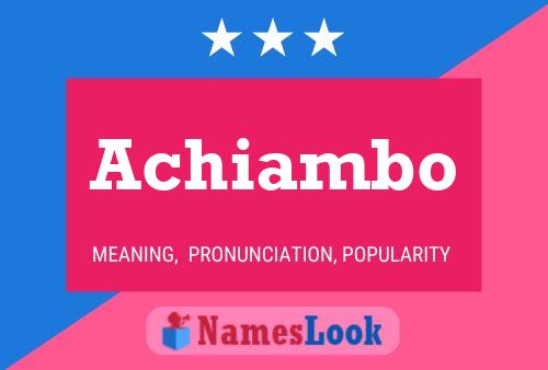 Póster del nombre Achiambo