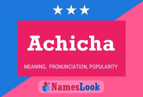 Póster del nombre Achicha