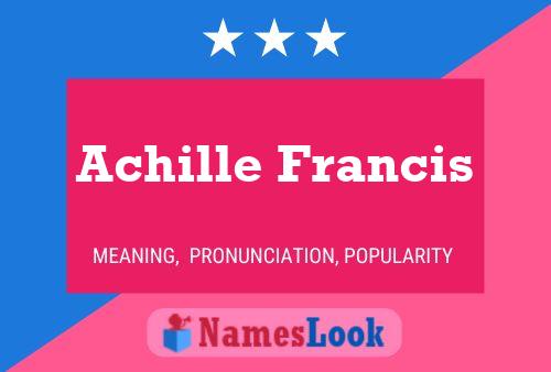 Póster del nombre Achille Francis