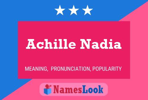 Póster del nombre Achille Nadia