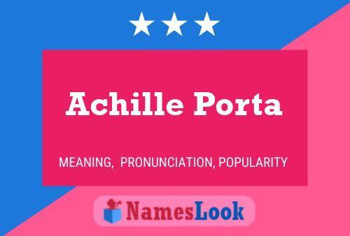 Póster del nombre Achille Porta