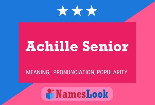 Póster del nombre Achille Senior