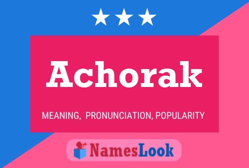 Póster del nombre Achorak