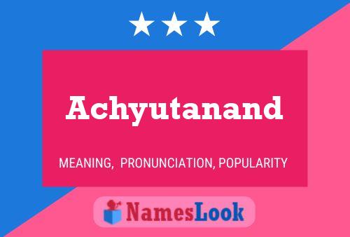 Póster del nombre Achyutanand